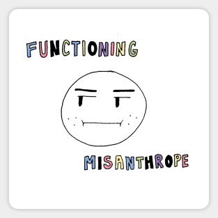 Functioning Misanthrope Magnet